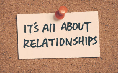 It’s All About Relationships